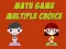 Žaidimas Math Game Multiple Choice internete