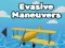 Žaidimas Evasive Maneuvers internete