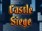Žaidimas Castle Siege internete