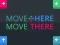Žaidimas Move Here Move There internete