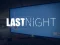 Žaidimas Last Night internete
