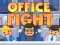 Žaidimas Office Fight internete