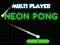Žaidimas Neon Pong Multi Player internete