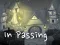 Žaidimas In Passing internete