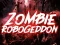 Žaidimas Zombie Robogeddon internete