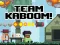 Žaidimas Team Kaboom internete