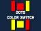 Žaidimas Dot Color Switch internete