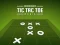 Žaidimas Tic tac toe mania internete