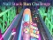 Žaidimas Nail Stack Run Challenge internete