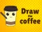 Žaidimas Draw The Coffee internete