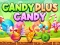 Žaidimas Candy Plus Candy internete