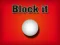 Žaidimas Block It internete