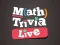 Žaidimas Math Trivia Live internete