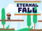 Žaidimas Eternal Fall internete
