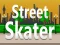 Žaidimas Street Skater internete