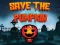 Žaidimas Save the Pumpkin internete