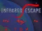 Žaidimas Infrared Escape internete