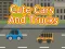Žaidimas Cute Cars and Trucks internete
