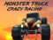 Žaidimas Monster Truck Crazy Racing internete