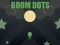 Žaidimas Boom Dots internete