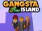 Žaidimas Gangsta Island internete
