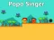 Žaidimas Popo Singer internete