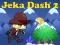 Žaidimas Jeka Dash 2 internete