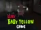Žaidimas Scary Baby Yellow Game internete