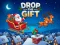 Žaidimas Drop The Gift internete