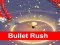 Žaidimas Bullet Rush 3D internete