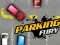 Žaidimas Parking Fury 1 internete