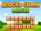 Žaidimas Blocks Chain Deluxe internete