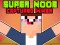 Žaidimas Super Noob Captured Miner internete