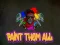 Žaidimas Paint Them All internete