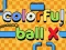 Žaidimas Colorful ball X internete