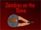Žaidimas Zombies On The Times internete