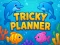 Žaidimas Tricky Planner internete