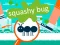 Žaidimas Squashy Bug internete