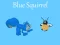 Žaidimas Blue Squirrel internete