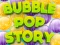 Žaidimas Bubble Pop Story internete