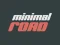 Žaidimas Minimal Road internete