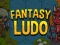 Žaidimas Fantasy Ludo internete