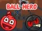Žaidimas Ball Hero Adventure: Red Bounce Ball internete