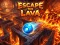 Žaidimas Escape the lava internete