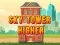 Žaidimas Sky Tower Higher internete