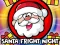 Žaidimas Santa Fright Night internete