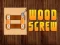 Žaidimas Wood Screw internete