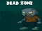 Žaidimas Dead Zone internete