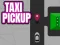 Žaidimas Taxi Pickup internete