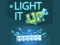 Žaidimas Light It Up internete